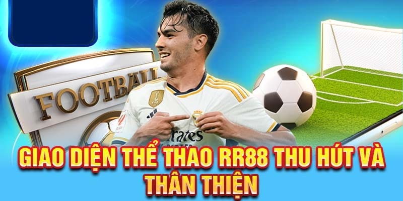 ưu điểm sảnh cược thể thao rr88